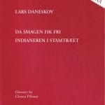 Rød forside af Lars Daneskov: Da smagen fik fri; Indianeren i stamtræet med engelske gloser.