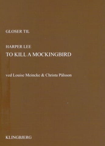 Brun Glosehæfte af To Kill a Mockingbird af Harper Lee