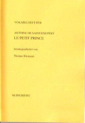Gul forside af Le petit Prince af Antoine de Saint-Exupéry Vokabelheft med fransk - tysk
