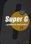 Mørk forside til grammatikbogen "Super G" med øvelser