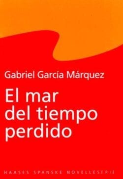 Forsiden "El mar del tiempo perdido".
