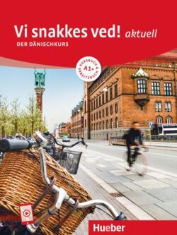 Vi snakkes ved! aktuell A1+  der dänischkurs