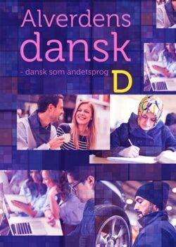 Lilla forside med billeder af forskellige mennesker til bogen "Alverdens dansk"