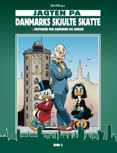 Anders And bind 3 - Jagten på Danmarks skjulte skatte - Historier fra Danmark og omegn